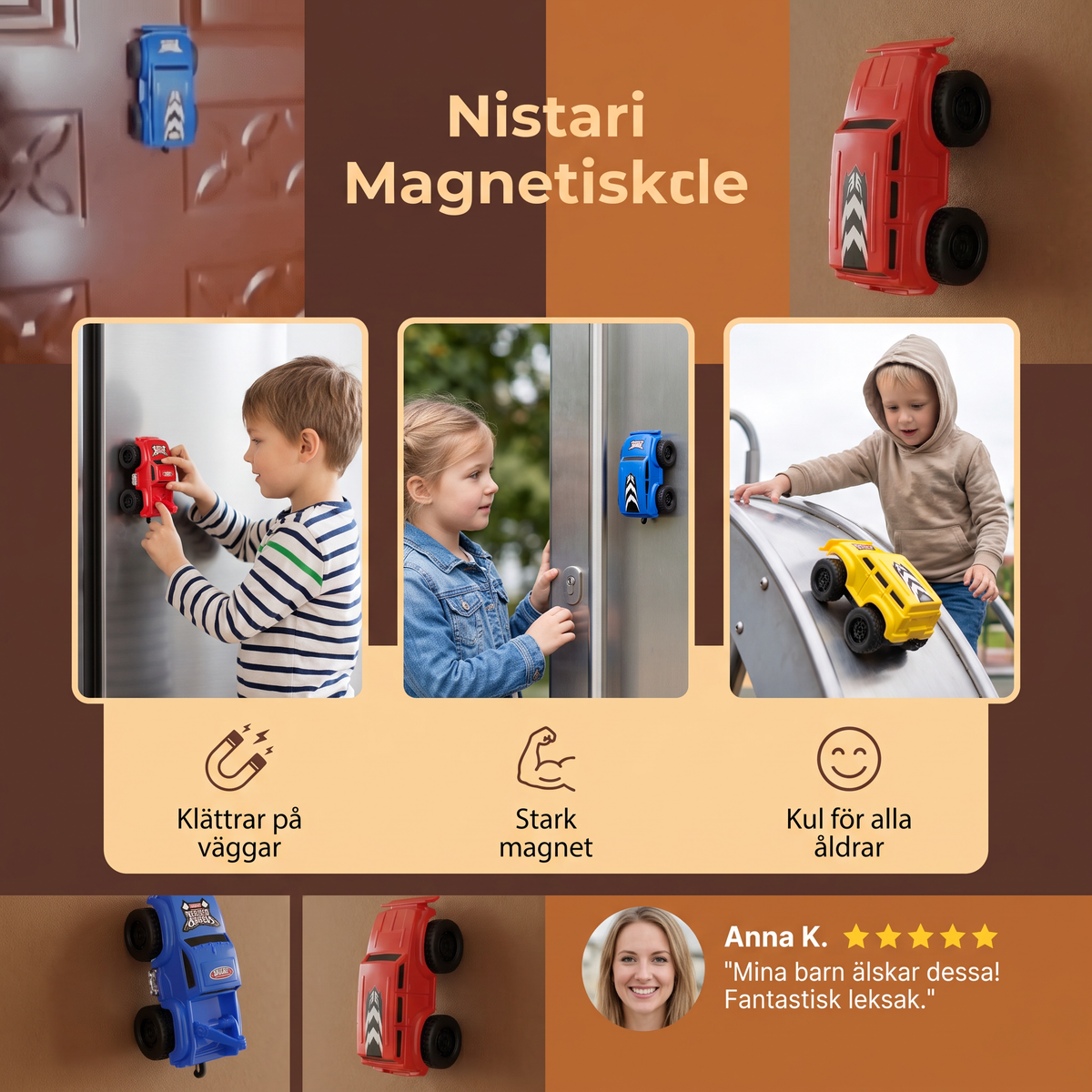 Magnetiska väggklättrande bilar